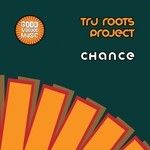 cover: Tru Roots Project - Chance