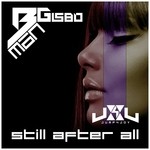 cover: B Man & Gisbo - Still After All