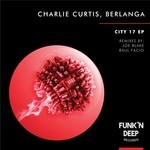 cover: Berlanga Charlie Curtis - City 17