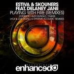 cover: Delaney Jane|Estiva & Skouners - Playing With Fire