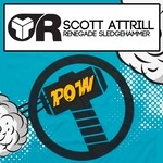 cover: Scott Attrill - Renegade Sledgehammer