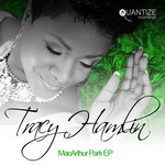 cover: Tracy Hamlin - MacArthur Park EP