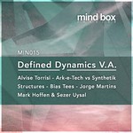 cover: Jorge Martins|Bias Tees|Ark E Tech & Synthetik Structures|Alvise Torrisi|Mark Hoffen|Sezer Uysal - Defined Dynamics V.a.