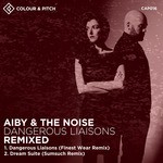 cover: Aiby & The Noise - Dangerous Liaisons Remixed