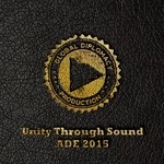 cover: Various - Unity Through Sound: ADE 2015