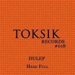 cover: Dulep - Head Full EP