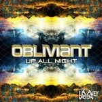 cover: Obliviant - Up All Night