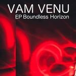 cover: Vam Venu - EP Boundless Horizon