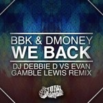 cover: Bbk|Dmoney - We Back