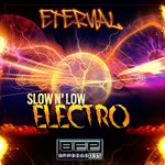 cover: Eternal - Slow N' Low Electro