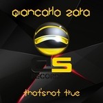 cover: Giancarlo Zara - That's Not True