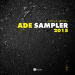 cover: Various - Circle Music ADE Sampler 2015