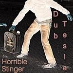 cover: Dub Tesla - Horrible Stinger