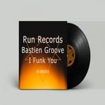 cover: Bastien Groove - I Funk You