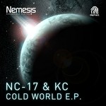 cover: Nc-17 & Kc - Cold World EP