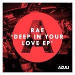 cover: Rae - Deep In Your Love EP