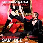 cover: Various - Mjuzieek Artist Series Vol 5 The Best Of Sami Dee