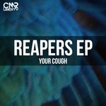 cover: Your Cough - Reapers EP