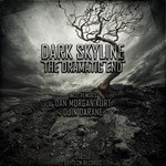 cover: Dark Skyline - The Dramatic End