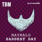 cover: Maywald - Saddest Day