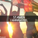 cover: Stamen - I Wanna Feel