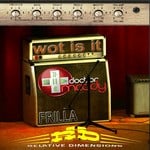 cover: Frilla - Wot Is It