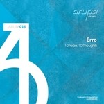 cover: Erro - 10 Years/10 Thoughts