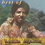 cover: Roland Alphonso - The Best Of Roland Alphonso