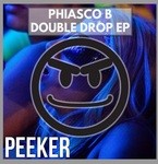 cover: Phiasco B - Double Drop EP