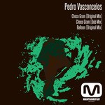 cover: Pedro Vasconcelos - Choco Gram EP