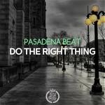 cover: Pasadena Beat - Check The Right Thing