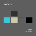 cover: Mesa - No Illusion