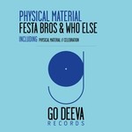 cover: Festa Bros|Who Else - Physical Material