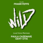 cover: Frankyeffe - Loud Voice Remixes