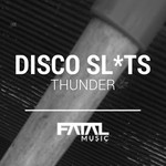 cover: Disco Sluts - Thunder