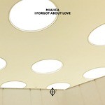 cover: Miajica - I Forgot About Love