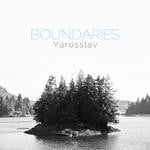 cover: Yarosslav - Boundaries