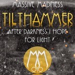 cover: Tilthammer - After Darkness I Hope For Light