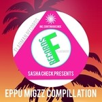 cover: Sasha Check|Various - Eppu Migzz Compillation (unmixed tracks)