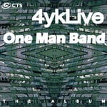 cover: 4yklive - One Man Band (The Album)