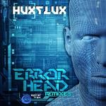 cover: Hux Flux - Error Head Remixes