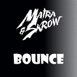 cover: Matra & Skrow - Bounce