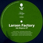 cover: Larsen Factory - Isla Mujeres EP