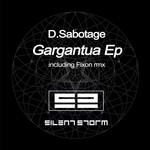 cover: D Sabotage - Gargantua EP