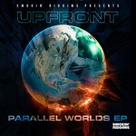 cover: Upfront - Parallel Worlds EP