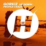 cover: Gorkiz - Up Down/People Crazy