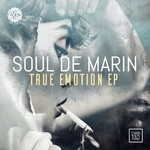 cover: Soul De Marin - True Emotion EP