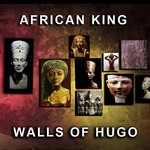 cover: African King - Walls Of Hugo