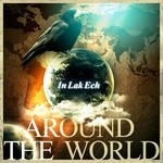 cover: Kronic|In Lak Ech - Around The World