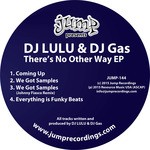 cover: Dj Lulu & Dj Gas - There's No Other Way EP